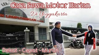 CARA SEWA MOTOR HARIAN DI YOGYAKARTA || TIPS DAN TRIK SEWA MOTOR DI JOGJA