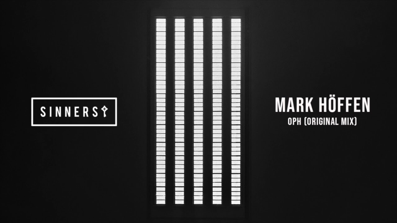 Watch Mark Hoffen - Oph - Original Mix (SINNERS15) on YouTube