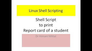 Linux Shell Scripting: to print report card of student