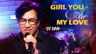 Girl You Are My Love - by Tokyo Square || Ca Sỹ SỸ ĐAN