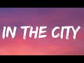 Charli xcx  sam smith  in the city lyrics