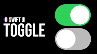 BOUTON ON/OFF (Tuto SwiftUI FR: Toggle)
