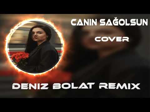 Deniz Bolat - Canın Sağolsun 