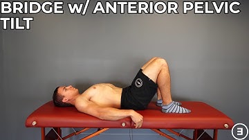 Bridge with Anterior Pelvic Tilt