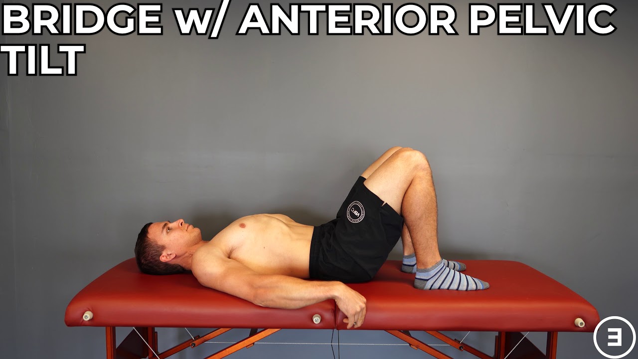 Bridge with Anterior Pelvic Tilt YouTube