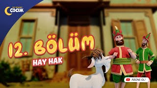 Hay Hak - 12. Bölüm