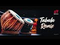 Indian Tabala Remix Music ||  tabla rhythm || By AVMusic
