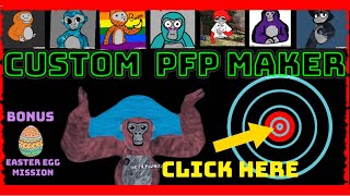 Gorilla Tag PFP Maker and Easter Egg Mission