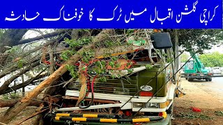 Truck accident  in Gulshan e Iqbal karachi