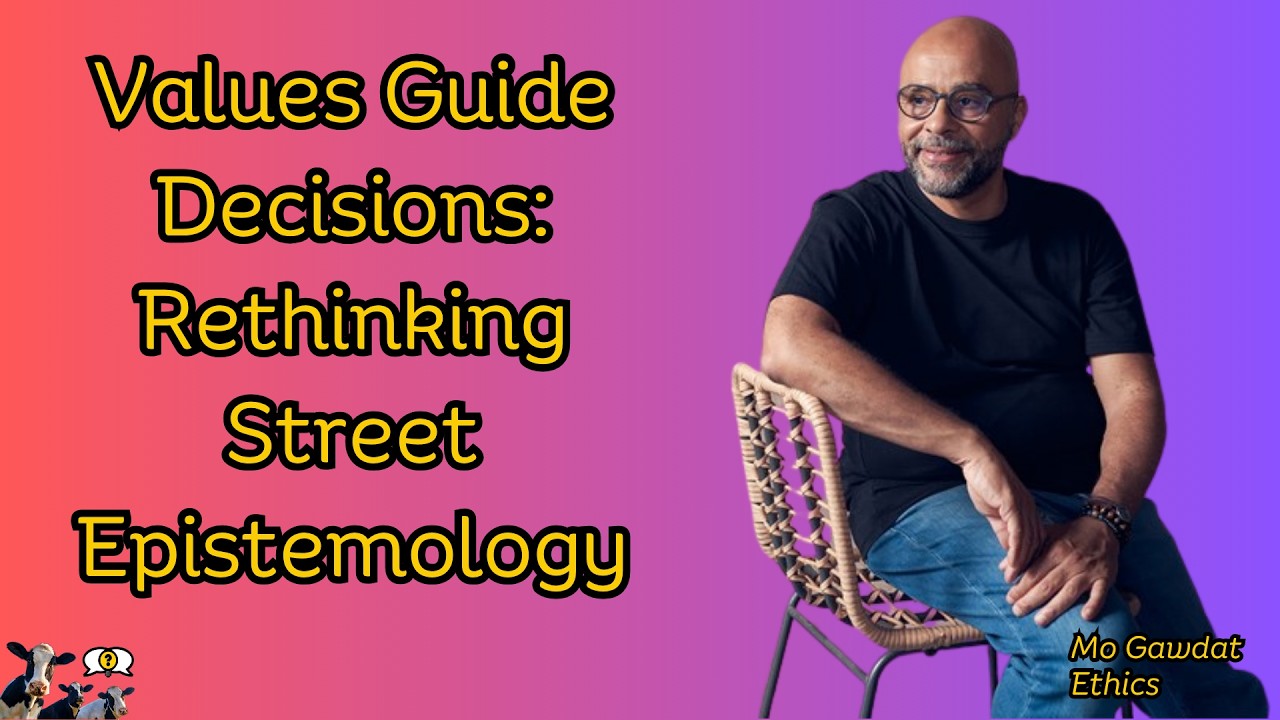 Do Values Override Intelligence? | Street Epistemology vs. Mo Gawdat