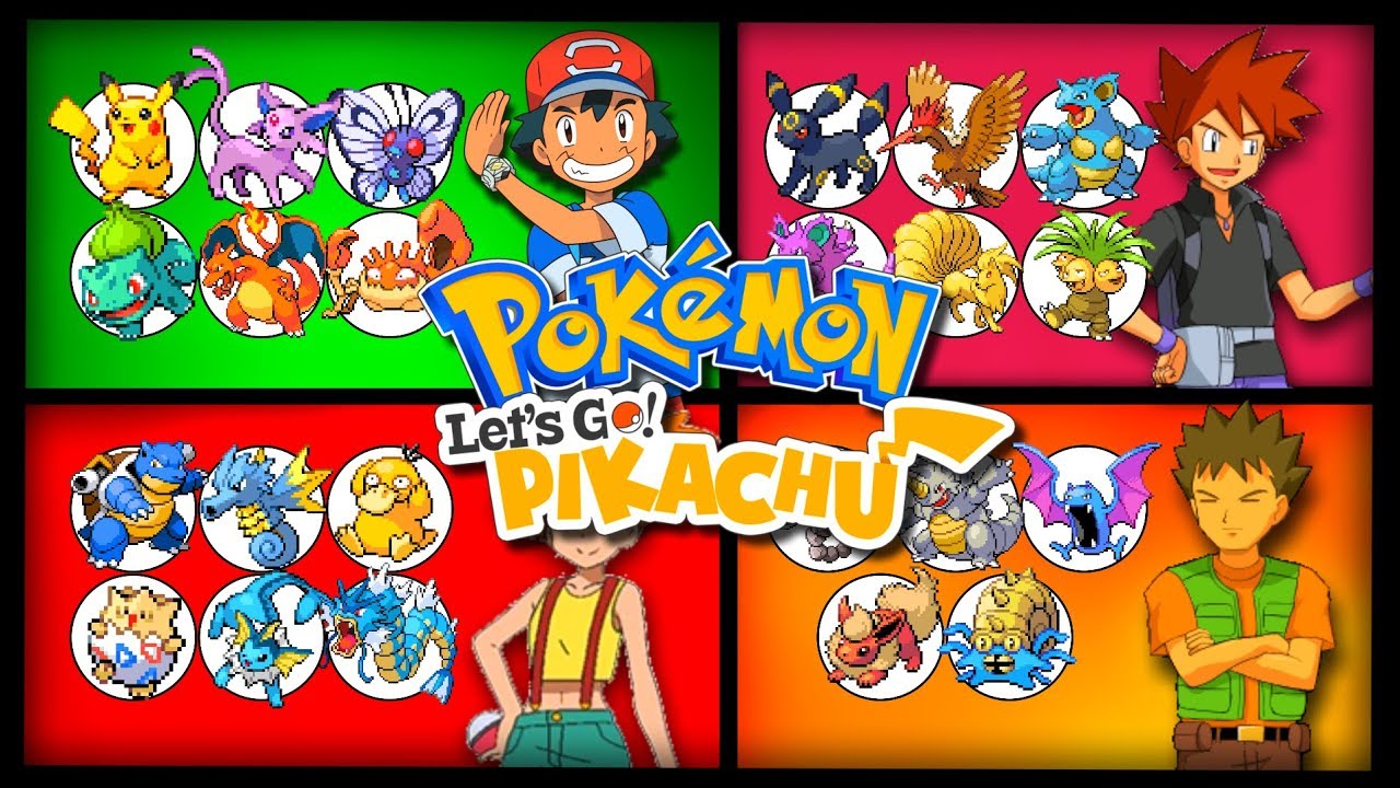 Ash Ketchum S Pokemon Team In Pokemon Let S Go Pikachu Bonus Misty Brock And Gary Oak