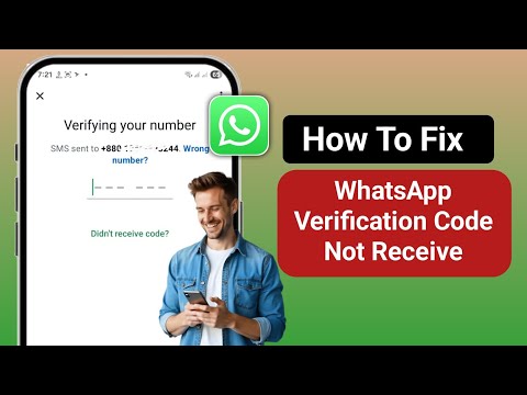 How To Fix WhatsApp Verification Code Not Received (2026) | WhatsApp OTP Not Coming