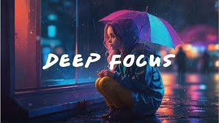 Deep Focus/ SoftMusic /Studying and Working/CuteGirl /Keep Your Mind Free/Peaceful/Focus/Serenity