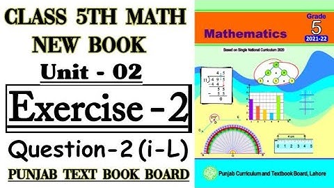 Class 5th Math New Book-Unit 2-Exercise 2 Q2 (i-L)-5th class Math Exercise 2 Q2-How to find the LCM?