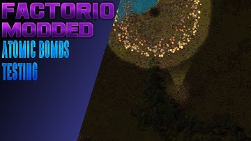 Factorio Atomic Bombs Testing | 0.15.0 Update!