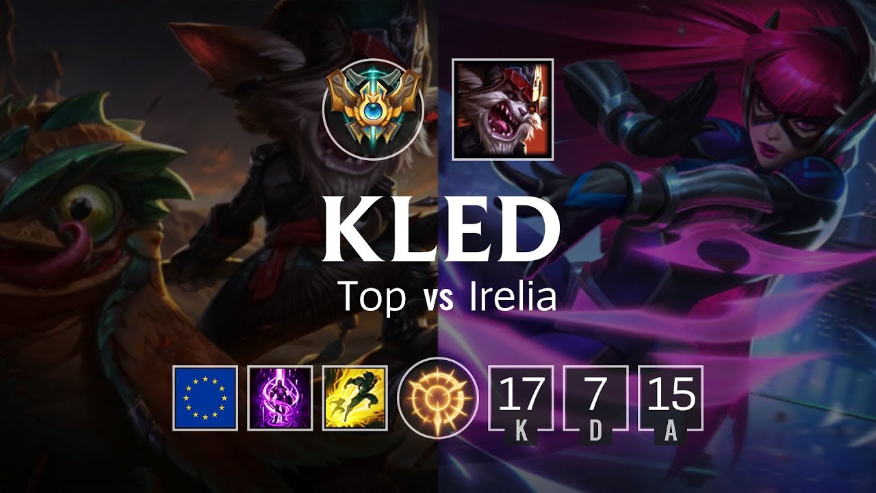 Kled Top vs Irelia - EUW Challenger Patch 8.21