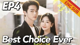 [Romance,Family] Best Choice Ever EP4 | Starring: Yang Zi, Xu Kai | ENG SUB