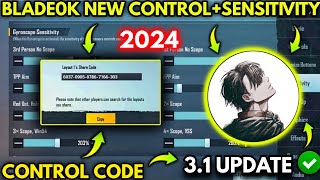 Update 3.1 Blade0k New Sensitivity  Code & Blade0K Control Code Pubg