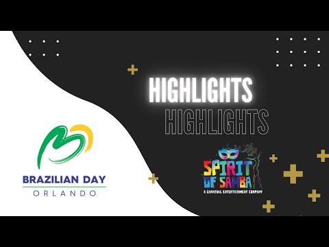 Brazilian Day Orlando 2018- Spirit Of Samba