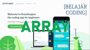 BELAJAR CODING BERBASIS JAVA SCRIPT (ARRAY) | GRASSHOPPER