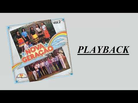 Conjunto Nova Geração - Volume 2 (PLAYBACK Completo) - 1982
