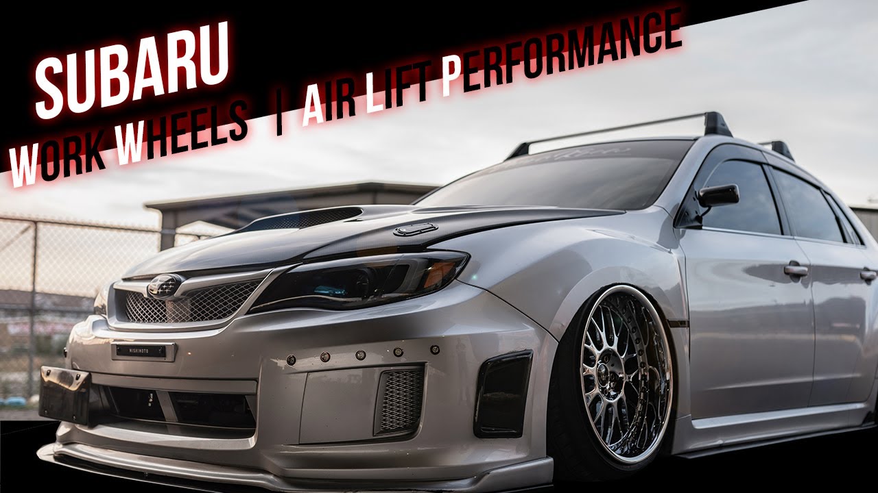 SUBARU WRX STI | WORK WHEELS | AIR LIFT PERFORMANCE 