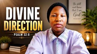 🔴STANDING IN THE GAP FOR DIVINE DIRECTION 📖PSALM 32:8