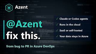 Azent - AI coding agent for Azure DevOps