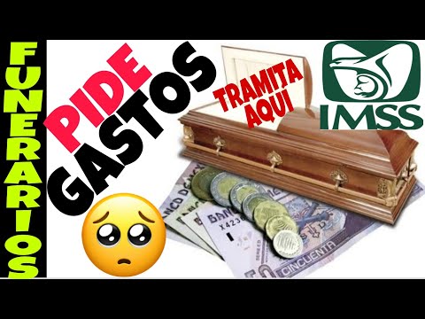 AYUDA GASTOS FUNERARIOS POR EL IMSS, ASI TRAMITALO REQUISITOS Y MAS.