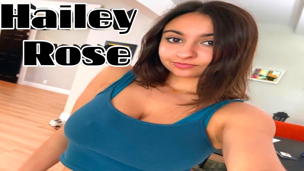 Hailey Rose Biography | Early Life, Career, Achievements, Lifestyle & Full Profile 2025