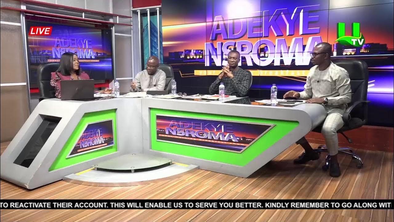 DISCUSSION SEGMENT ON ADEKYE NSROMA 06/02/24