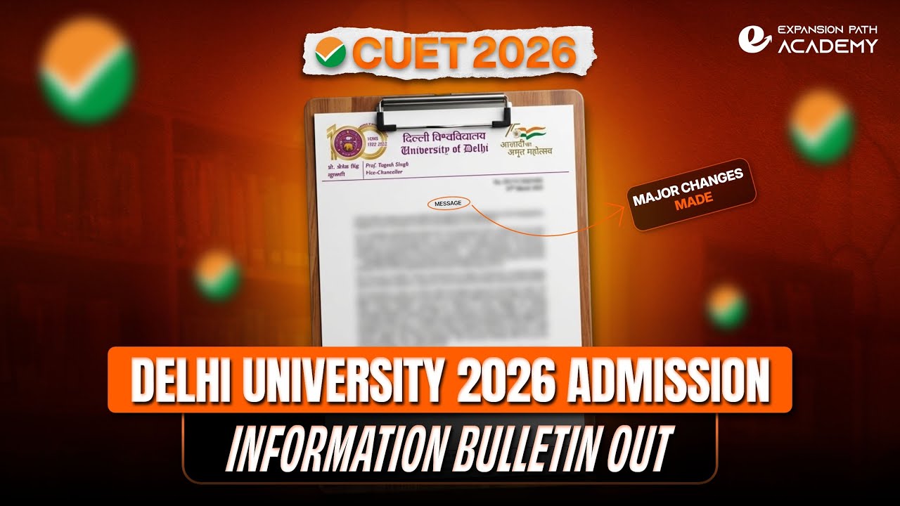 🚨 DON’T MISS THIS! 😱 Delhi University (DU) 2026 Admission Information Bulletin is OFFICIALLY OUT!