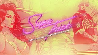 Supa Thick - Down A.K.A Kilo x Mike Jones x Frankie J (Lyric Video)