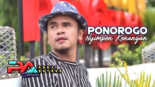 Ponorogo Nyimpen Kenangan - Panji Antoko