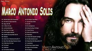 MARCO ANTONIO SOLÍS ÉXITOS SUS MEJORES MIX MARCO ANTONIO SOLÍS 30 CANCIONES ROMANTICÁS INMORTAL