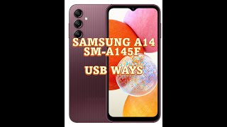 SAMSUNG A14 SM A145F USB WAYS