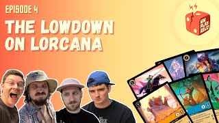 🎙️[Ep. 4] The Lowdown on Lorcana: Diving Deep into Disney Lorcana