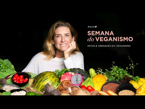 Vídeo: Por Que O Veganismo De Repente Se Tornou Popular - Mitos E Realidade