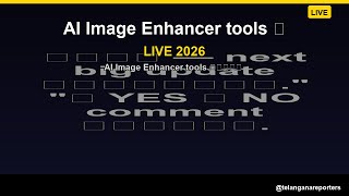 AI Image Enhancer tools — అర్థరాత్రి జరిగింది | ప్రపంచ అసలు నిజాలు + మీరు ఏం చేయాలి | LIVE 2026