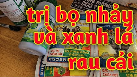thuốc trị bọ nhảy và thuốc dưỡng xanh lá rau cải 023 2111
