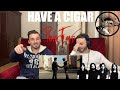 PINK FLOYD - HAVE A CIGAR | FLY HIGH!!! Brothers React | FIRST TIME REACTION