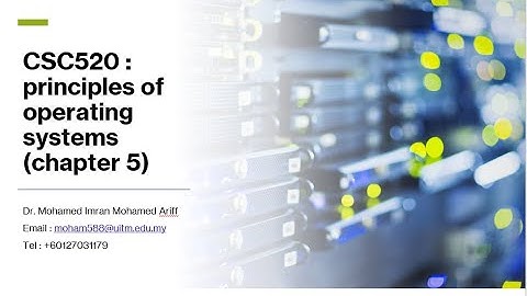CSC520 - Chapter 5 (Introduction) 2022