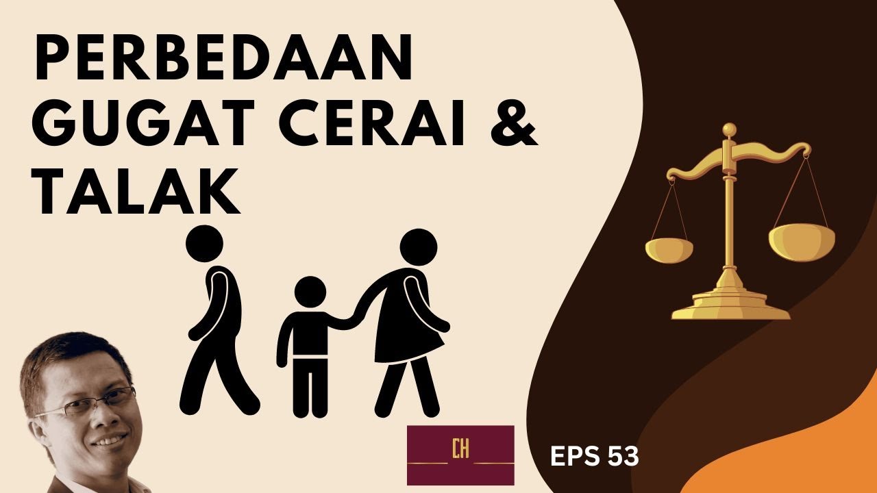 Gugat EPS 53 - Perbedaan Cerai Gugat dan Talak - YouTube