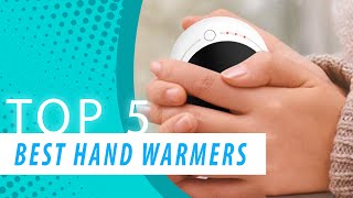 The 5 Best Hand Warmers