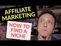 How to find a NICHE for AFFILIATE marketing