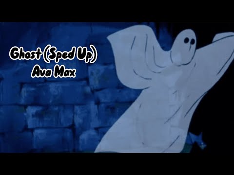 Ava Max - Ghost (Sped Up)
