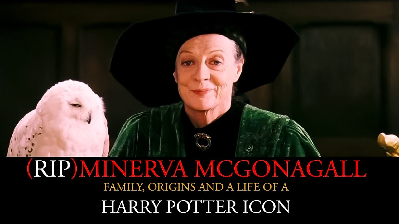 "Minerva McGonagall: Family, Origins, and the Life of a Harry Potter