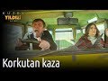 Kuzey Yıldızı İlk Aşk 8 Bölüm Korkutan Kaza