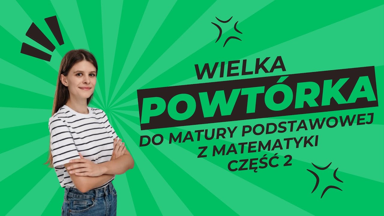 Szybka Powtórka Z Matematyki Do Matury