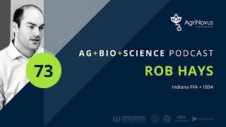 Indiana FFA + ISDA | Ag+Bio+Science Podcast
